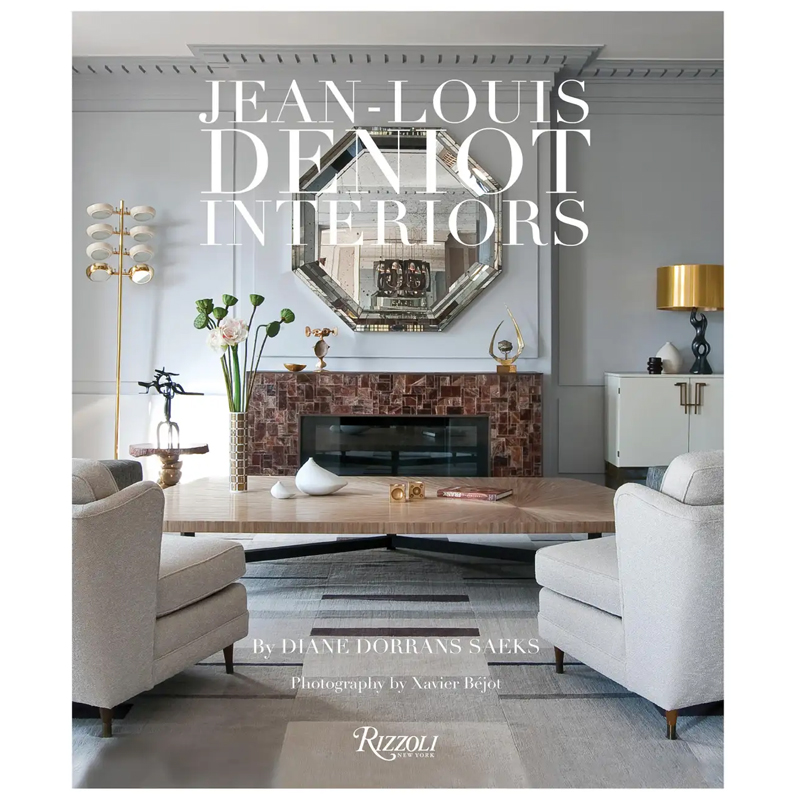 Jean-Louis Deniot: Interiors Jean-Louis Deniot: Interiors в Твери | Loft Concept