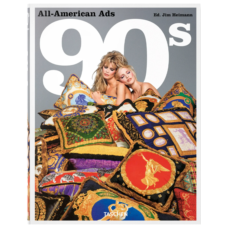 Heller Steven All-American Ads of the 90s Heller Steven All-American Ads of the 90s в Твери | Loft Concept