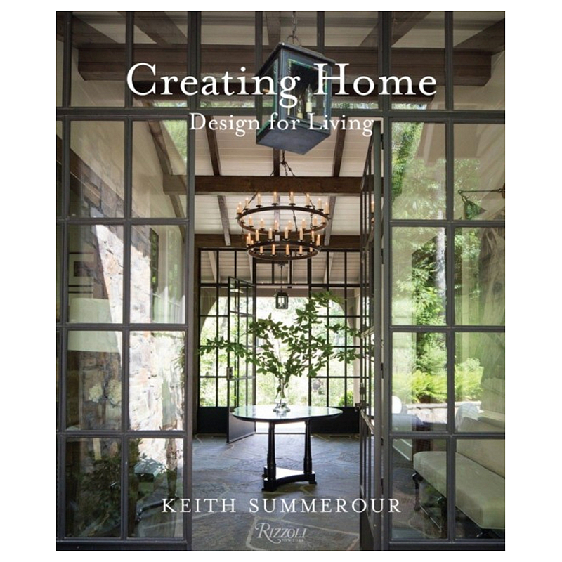 Книга Creating Home: Design for Living Книга Creating Home: Design for Living в Твери | Loft Concept