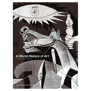 Самая полная история искусства на английском языке  A World History of Art, Revised 7th ed.: Revised 7th Edition
